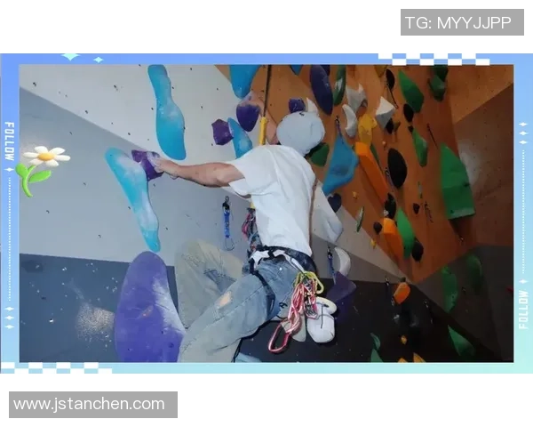 深圳攀岩队比赛经验分享与技巧探讨助力攀岩爱好者成长